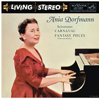 Ania Dorfmann – Schumann: Carnaval, Op. 9 & Fantasiestucke, Op. 12