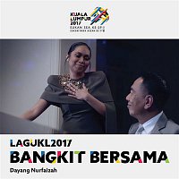 Dayang Nurfaizah – Bangkit Bersama (Theme Song Kuala Lumpur 2017 Sukan SEA)