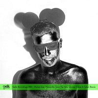Mickey – Love For Sale (feat. Monarchy) [The Remixes]