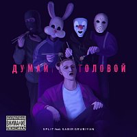 Přední strana obalu CD Думай головой (feat. Sabir Grubiyan)