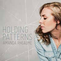 Amanda Rheaume – Holding Patterns