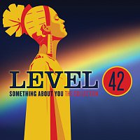 Level 42 – Something About You: The Collection