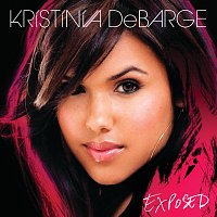 Kristinia DeBarge – Exposed