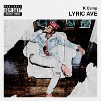 K CAMP – Lyric Ave