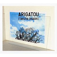 Takuya Ohashi – Arigatou