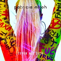 Patricia Miroh – Typen wie dich
