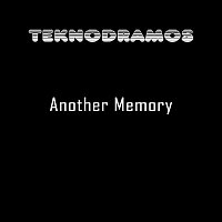 Teknodramos – Another Memory