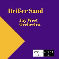 Jay West Orchestra – Heißer Sand (Karaoke)