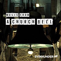 Music from a Churchbell