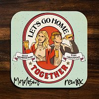 Ella Henderson & Tom Grennan – Let’s Go Home Together (Madism Remix)