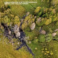 Lenka Dusilová, Petr Ostrouchov – Water Lost and Returned CD