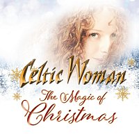 Celtic Woman – The Magic Of Christmas