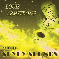 Louis Armstrong – Skyey Sounds Vol. 10
