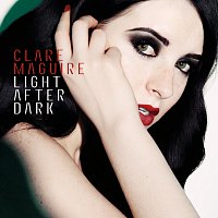 Clare Maguire – Light After Dark