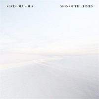 Kevin Olusola – Sign of the Times