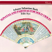 Felix Ayo – Bach, J.S.: Sonatas & Partitas for Solo Violin