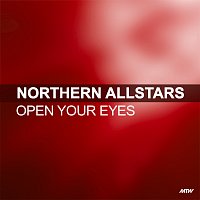 Northern Allstars – Open Your Eyes
