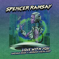 Love With You [Nathan Dawe & MORGAN Vocal Edit]