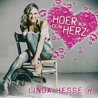 Linda Hesse – Hoer auf dein Herz
