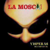 La Mosca Tsé-Tsé – Visperas De Carnaval