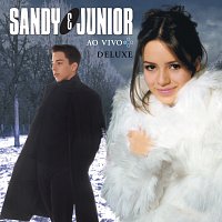 Sandy e Junior – As Quatro Estacoes [Ao Vivo / Deluxe]