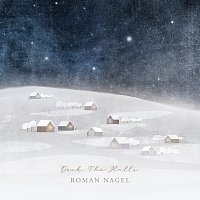 Roman Nagel – Deck The Halls