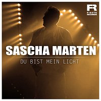 Sascha Marten – Du bist mein Licht