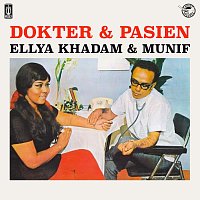 Ellya Khadam, Munif Bahasuan – Dokter & Pasien