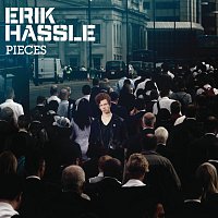 Erik Hassle – Pieces
