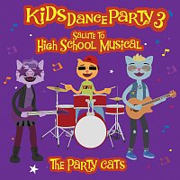 Kids Dance Party: A Salute To High School Musical