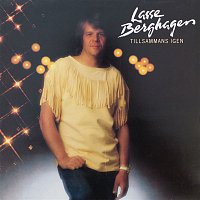 Lasse Berghagen – Tillsammans igen