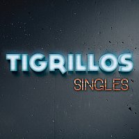 Los Tigrillos – Singles