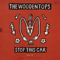 The Woodentops – Stop This Car