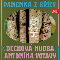 Dechová hudba Antonína Votavy – Panenka z břízy MP3