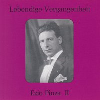 Ezio Pinza – Lebendige Vergangenheit - Ezio Pinza (Vol. 2)