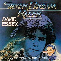David Essex – Silver Dream Racer