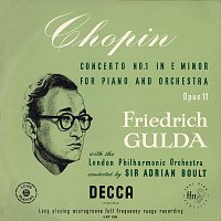 Friedrich Gulda, London Philharmonic Orchestra, Sir Adrian Boult – Chopin: 4 Ballades; Concerto No. 1, Op. 11