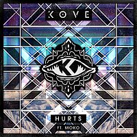 Kove, Moko – Hurts [Remixes]