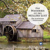 Hermann Prey, Anneliese Rothenberger, Rudolf Schock – Das Wandern ist des Mullers Lust - Die schonsten Volkslieder