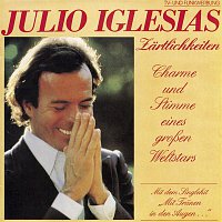 Julio Iglesias – Zartlichkeiten