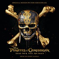Geoff Zanelli – Pirates of the Caribbean: Dead Men Tell No Tales [Original Motion Picture Soundtrack]