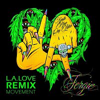 Fergie – L.A.LOVE (la la) [Remix Movement]