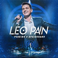 Léo Pain – Perdido E Apaixonado [Ao Vivo Em Sao Paulo / 2019 / Vol. 1]