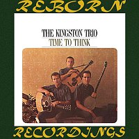 The Kingston Trio – Time to Think (HD Remastered)