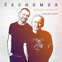 Čechomor – Nadechnutí (Akusticky)