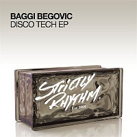 Baggi Begovic – Disco Tech EP