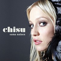 Chisu – Sama nainen