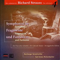 Bamberger Symphoniker, Karl Anton Rickenbacher – Symphonische Fragmente und Fantasien