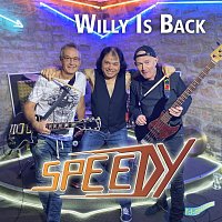Speedy – Willy Is Back