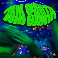 Tom Santa – Bad For Me